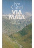 John Knittel - Via Mala