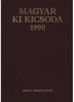 Hermann Péter - Magyar ki kicsoda 1990 Hermann Péter - Magyar ki kicsoda 1990, Budapest 1990 antikvár könyv