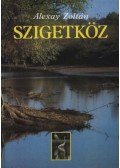 Alexay Zoltán - Szigetköz
