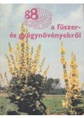 Galambosi Bertalan - 88 színes oldal a fűszer- és gyógynövényekről