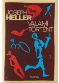 Joseph Heller - Valami történt