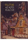 Alan Sillitoe - Az ajtó kulcsa