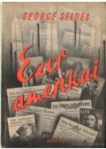 Seldes, George - Ezer amerikai