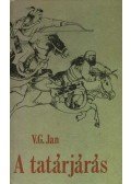 V. G. Jan - A tatárjárás