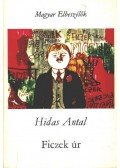 Hidas Antal - Ficzek úr