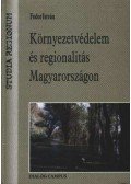 Fodor István - Környezetvédelem és regionalitás Magyarországon
