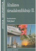 Tóth József - Általános társadalomföldrajz II.