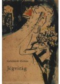 Galabárdi Zoltán - Jégvirág