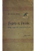 ifj. Kerekes József - Fogoly és fáczán