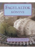 Smallwood, Vicki - Fagylaltok könyve