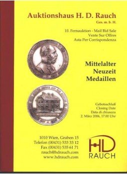  - Mittelalter Neuzeit Medaillen 2006. március 2. (Auktionshaus H. D. Rauch)