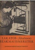 Strommer Béla,Bilekov Sándor - Lakatos (Általános) szakmai ismeretek