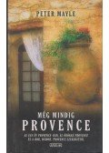 Mayle, Peter - Még mindig Provence