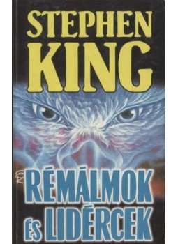 Stephen King - Rémálmok és lidércek Stephen King - Rémálmok és lidércek, Budapest 1995 antikvár könyv