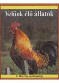 Kerrod, Robin - Velünk élő állatok