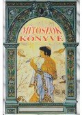 Tihanyi István - Mítoszok könyve