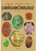 J. Bauer,V. Bouska,F. Tvrz - Drágakőkalauz