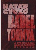 Határ Győző - Bábel tornya