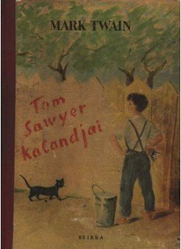 Twain, Mark - Tom Sawyer kalandjai Twain, Mark - Tom Sawyer kalandjai, Budapest 1950 antikvár könyv