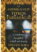 Sora, Steven - Az amerikai elit titkos társaságai