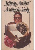 Jeffrey Archer - A tékozló lány