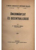 Dr. Tomcsányi Móricz - Önkormányzat és decentralizáció