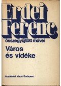 Erdei Ferenc - Város és vidéke