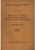 Koren Emil - Tervszerű Vasúti Pályafenntartási Munkáltatási Rendszer