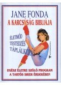 Jane Fonda - A karcsúság bibliája