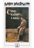 Albert Camus - Közöny / A bukás