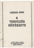Lesznai Anna - A tervezés művészete