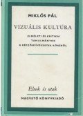 Miklós Pál - Vizuális kultúra