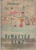 Wodehouse, Pelham Grenville - Rengeteg pénz