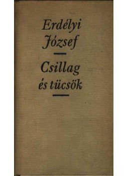 Erdélyi József - Csillag és tücsök Erdélyi József - Csillag és tücsök, Budapest 1963 antikvár könyv