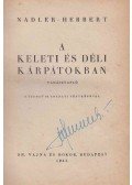 Nadler Herbert - A Keleti és Déli Kárpátokban