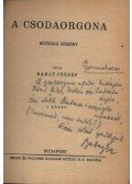 Babay József - A csodaorgona I-II. kötet (egyben) (dedikált)