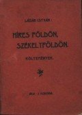 Lázár István - Híres földön, Székelyföldön