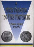 B. Horváth Csilla,Dr. Bezerédy Győző - A pécsi vásárok 150 éves története 1846-1996