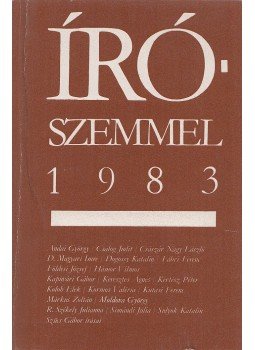 Ratzky Rita - Írószemmel 1983 Ratzky Rita - Írószemmel 1983, Budapest 1984 antikvár könyv