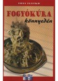 Dobi Ildikó - Fogyókúra könnyedén