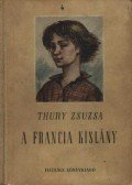 Thury Zsuzsa - A francia kislány