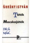 Örkény István - Tóték / Macskajáték