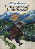 Móra Ferenc - Kincskereső kisködmön