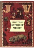 Jules Verne - Sztrogof Mihály