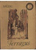 Honoré de Balzac - Ferragus