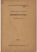 Vigh József,Földvári József - Kriminológia