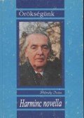Mándy Iván - Harminc novella