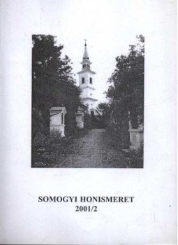 - Somogyi honismeret 2001/2 - Somogyi honismeret 2001/2, 2001 antikvár könyv