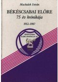 Machalek István - Békéscsabai Előre