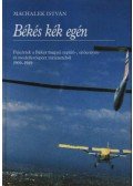 Machalek István - Békés kék egén